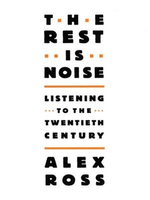 The Rest Is Noise - Audiobook